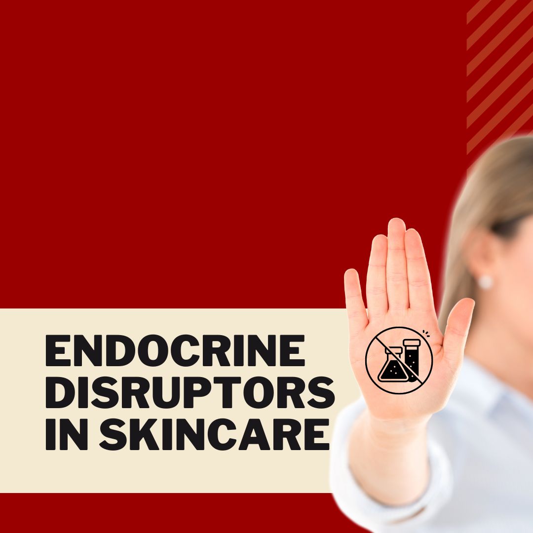 Unveiling the Hidden Threat: Endocrine Disruptors in Skincare - Obvs Skincare