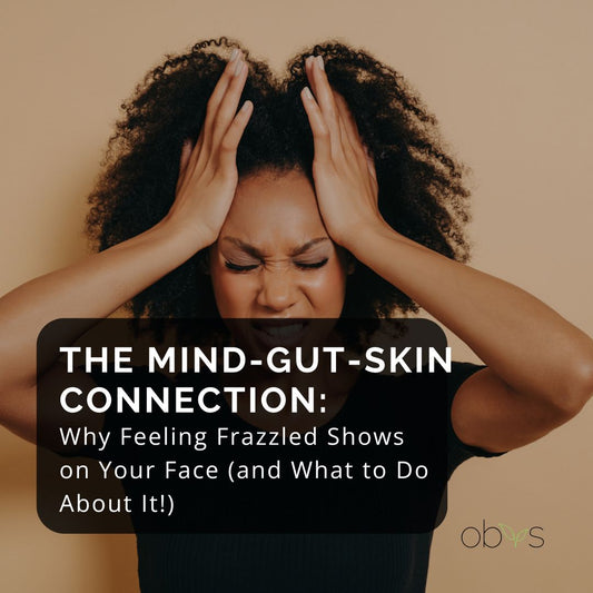 The Mind-Gut-Skin Connection